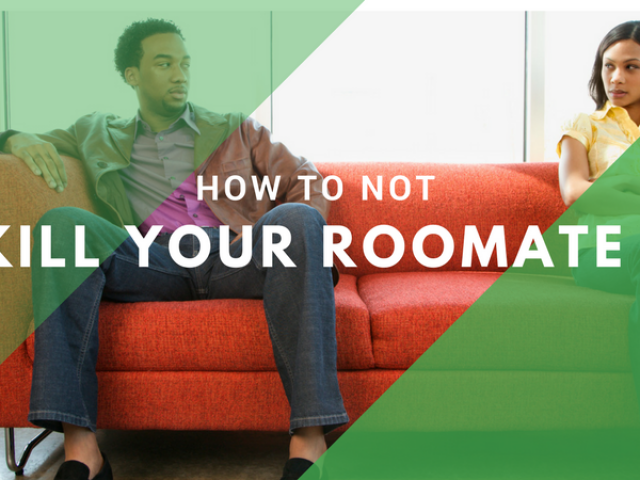 Living in Student Accommodation Without Wanting To Kill Your Roommate