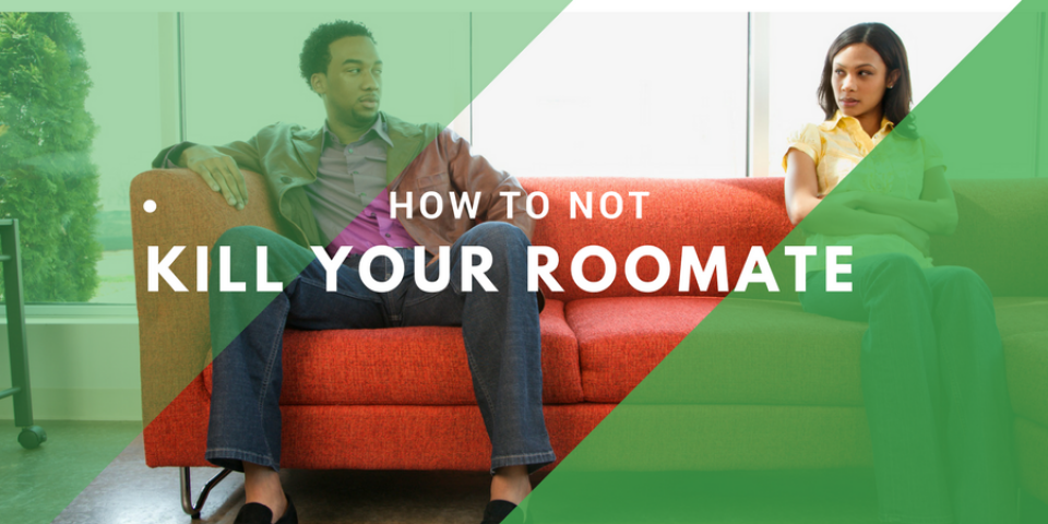 Living in Student Accommodation Without Wanting To Kill Your Roommate