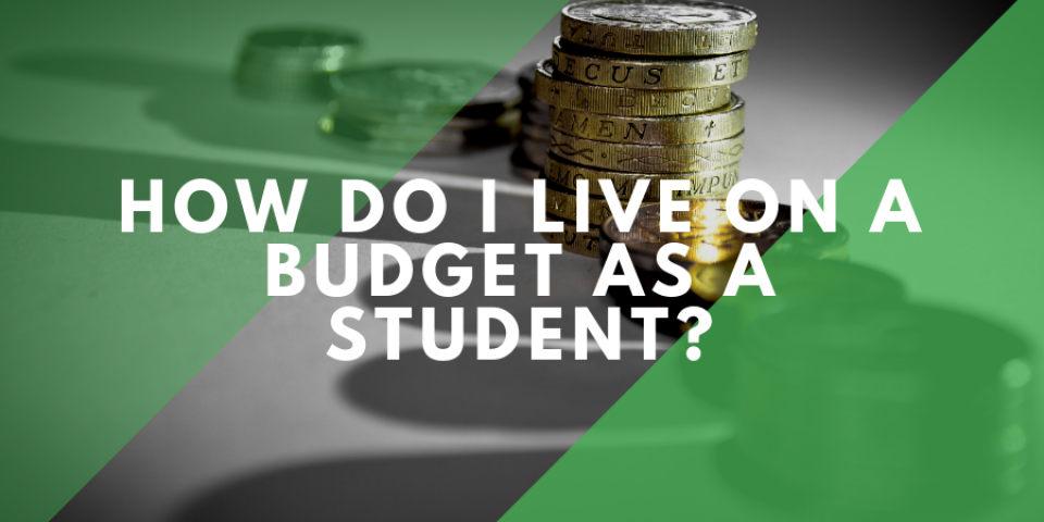 Budgeting methods for students studying, living or renting in Sheffield