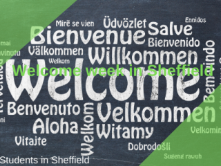 Welcome week in Sheffield