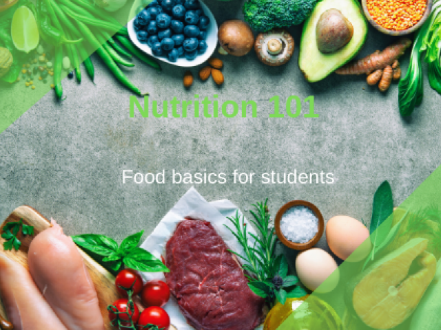 Student Nutrition 101